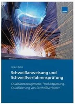 Obrázek produktu pro Schweißanweisung und Schweißverfahrensprüfung