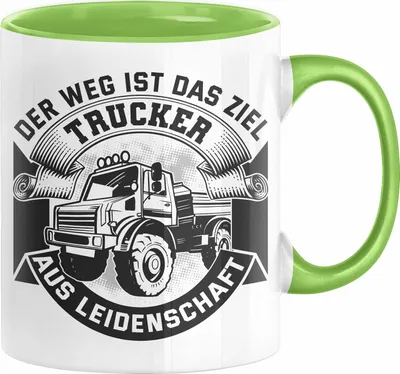 Produktbild von Trucker Geschenk Tasse Der Weg Ist Das Ziel Trucker LKW Fahrer Geschenkidee (Grün)