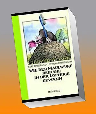 Obrázok produktu pre Wie der Maulwurf beinahe in der Lotterie gewann