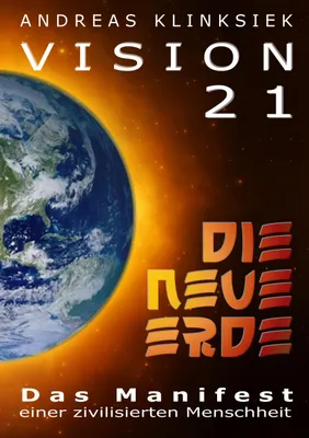 Produktbild von Vision 21 - DIE NEUE ERDE