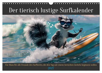 Produktbild von Der tierisch lustige Surfkalender (Wandkalender 2027 DIN A3 quer), CALVENDO Monatskalender