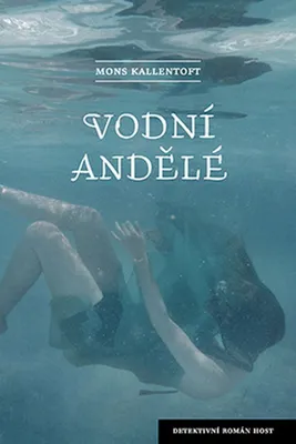Image de Vodní andělé (Kallentoft Mons)