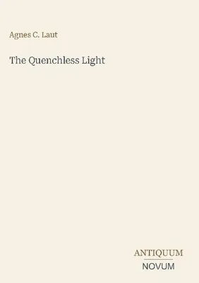 Produktbild von The Quenchless Light
