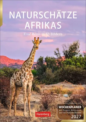 Produktbild von Naturschätze Afrikas Wochenplaner 2027 - Eine Reise in 53 Bildern