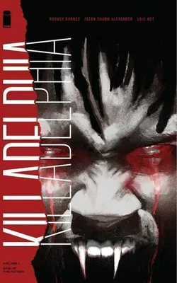 Immagine prodotto di Killadelphia Volume 1: Sins of the Father