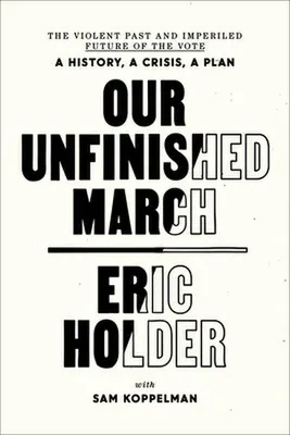 Obrázok produktu pre Our Unfinished March