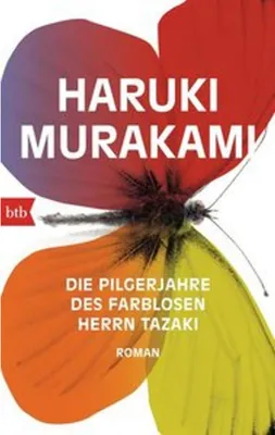 Image de Die Pilgerjahre des farblosen Herrn Tazaki