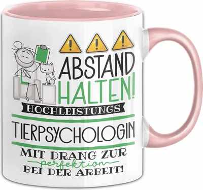 Produktbild von Tierpsychologin Tasse Geschenk Lustig Abstand Halten Hochleistungs-Tierpsychologin Mit Drang Zur Perfektion Bei Der Arbeit (Rosa)