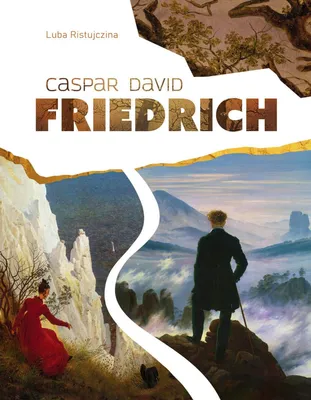 Produktbild von Caspar David Fredrich. Album o życiu i twórczości