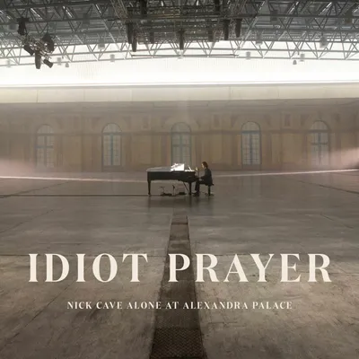 Produktbild von Nick Cave & The Bad Seeds: Idiot Prayer: Nick Cave Alone At Alexandra Palace
