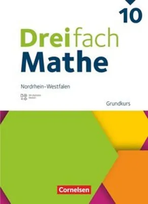 Produktbild von Dreifach Mathe 10. Schuljahr - Grundkurs - Nordrhein-Westfalen - Ausgabe 2022 - Schulbuch