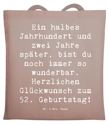 Produktbild von Mr. & Mrs. Panda Tote Bag Spruch 52. Geburtstag - Braun Pastell - Geschenk, Schultasche, Tasche, Geburtstagsgruß, Shopping, Alter, Jutebeutel, wunderbar, Liebe