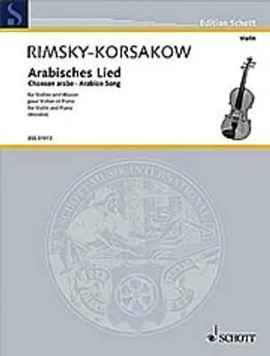 Produktbild von Arabisches Lied aus Scheharazade :für Violine und Klavier