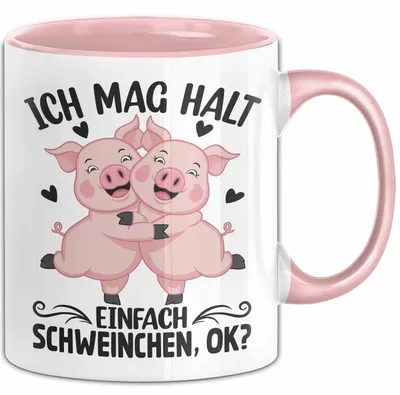 Produktbild von Schweine-Liebhaber Tasse Geschenk Ich Mag Halt Einfach Schweinchen Ok (Rosa)