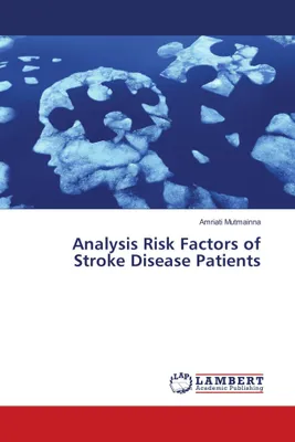 Produktbild von Analysis Risk Factors of Stroke Disease Patients