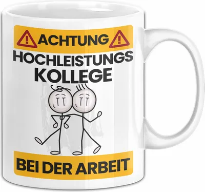 Produktbild von Kollege Tasse Geschenk Lustiger Spruch Geschenkidee für Kollege Achtung Hochleistungs Kollege Bei Der Arbeit (Weiß)