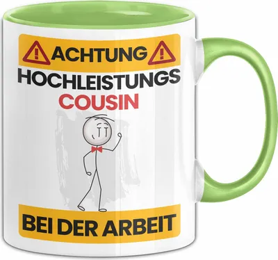 Produktbild von Cousin Tasse Geschenk Lustiger Spruch Geschenkidee für Cousin Achtung Hochleistungs Cousin Bei Der Arbeit (Grün)