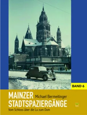 Obrázok produktu pre Mainzer Stadtspaziergänge Band 6