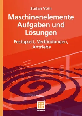 Immagine prodotto di Maschinenelemente Aufgaben und Lösungen
