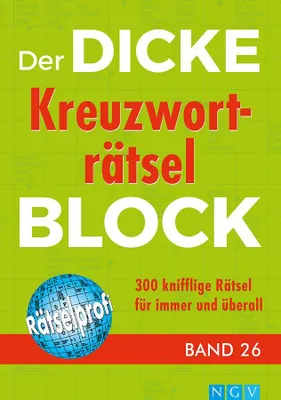 Obrázek produktu pro Der dicke Kreuzworträtsel-Block Band 26: 300 knifflige Rätsel immer und überall