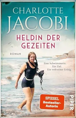 Image de Heldin der Gezeiten - Eine Schwimmerin. Ein Ziel. Ein weltweiter Erfolg.