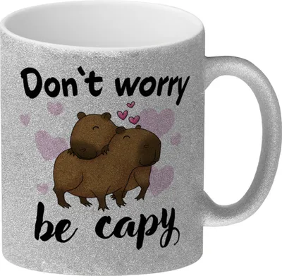 Produktbild von Don’t worry be capy Capybara Glitzer-Kaffeebecher