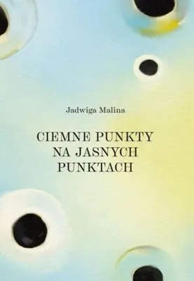 Imagen del producto de Ciemne punkty na jasnych punktach