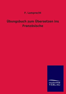 Produktbild von Übungsbuch zum Übersetzen ins Französische