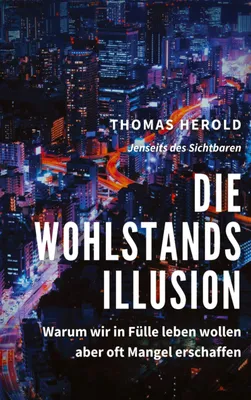 Produktbild von Die Wohlstandsillusion