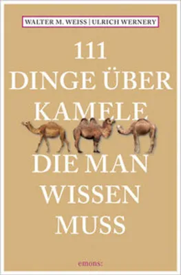 Zdjęcie produktu dla 111 Dinge über Kamele, die man wissen muss