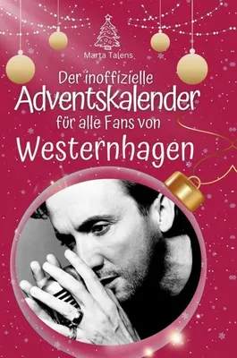 Produktbild von Der inoffizielle Adventskalender für alle Fans von Westernhagen