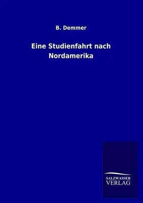 Produktbild von Eine Studienfahrt nach Nordamerika