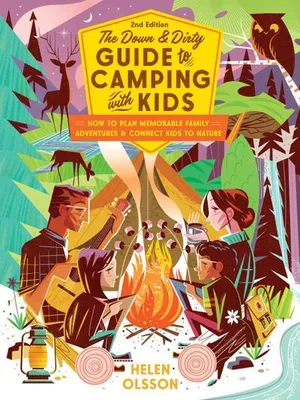 Imagen del producto de The Down and Dirty Guide to Camping with Kids