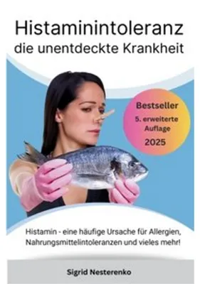Immagine prodotto di Histaminintoleranz die unentdeckte Krankheit: Histamin - eine häufige Ursache für Allergien, Nahrungsmittelintoleranzen und vieles mehr!