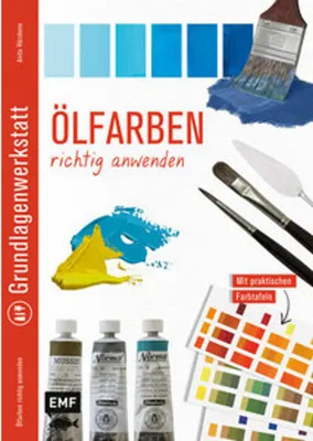 Immagine prodotto di Grundlagenwerkstatt: Ölfarben richtig anwenden