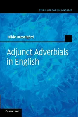 Immagine prodotto di Adjunct Adverbials in English (Studies in English Language)