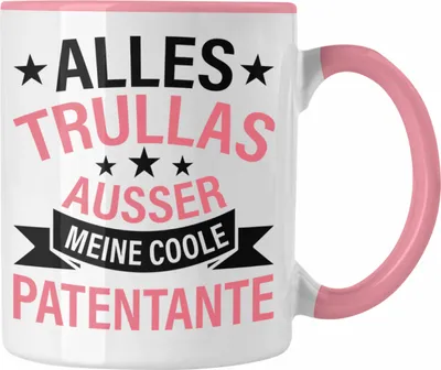 Produktbild von Trendation - Patentante Tasse Geschenk Lustig Alles Trullas Geschenkidee Geburtstag (Rosa)