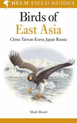 Produktbild von Field Guide to the Birds of East Asia