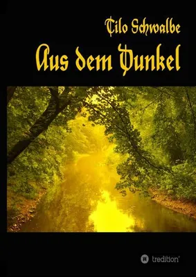Produktbild von Aus dem Dunkel