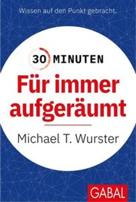 Obrázok produktu pre 30 Minuten Für immer aufgeräumt
