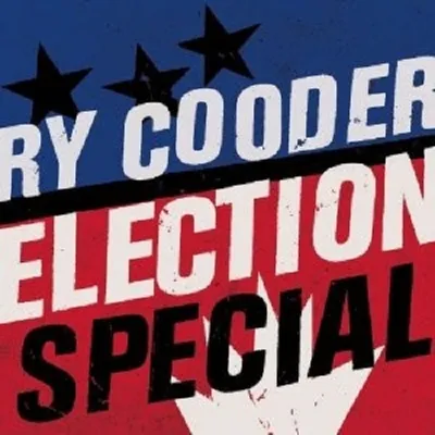 Produktbild von Cooder,Ry-Election Special