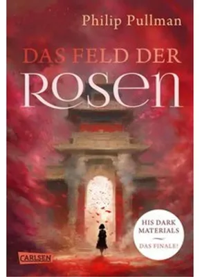 Produktbild von His Dark Materials 5: Das Feld der Rosen