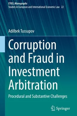 Obrázok produktu pre Corruption and Fraud in Investment Arbitration