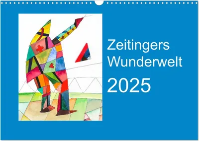 Produktbild von Zeitingers Wunderwelt (Wandkalender 2025 DIN A3 quer), CALVENDO Monatskalender