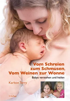 Image de Vom Schreien zum Schmusen, Vom Weinen zur Wonne