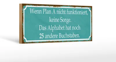 Produktbild von Holzschild Spruch 27x10cm wenn Plan A nicht funktioniert