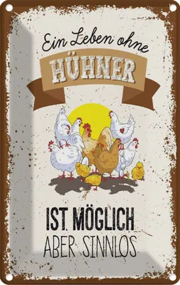 Produktbild von vianmo Blechschild 18x12 cm Leben ohne Hühner sinnlos Spruch Zitat
