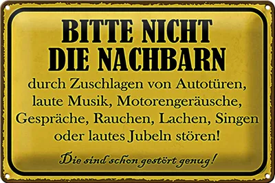 Produktbild von Blechschild Hinweis 30x20cm bitte nicht die Nachbarn stören