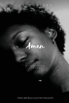 Gedichtband: Amen – No Revision; Just my Thoughts, 26 Seiten, Taschenbuch