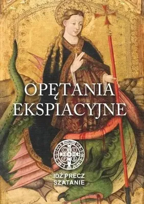 Produktbild von Idź precz, Szatanie. Opętania ekspiacyjne - praca zbiorowa